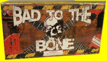 Bad to the Bone.