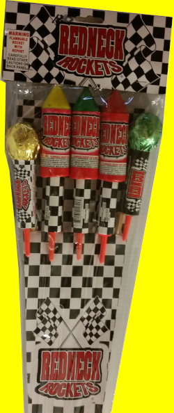 Redneck Rockets.